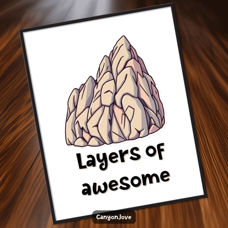 Funny Poster displaying sharp, angled lines mimicking rock strata formations, adding an earthy and artistic touch to wall decor.