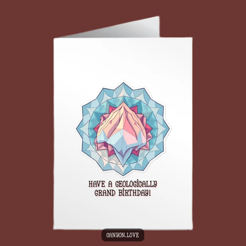 Funny Birthday Card: Free Printable Geological Giggle for a Monumental Birthday!