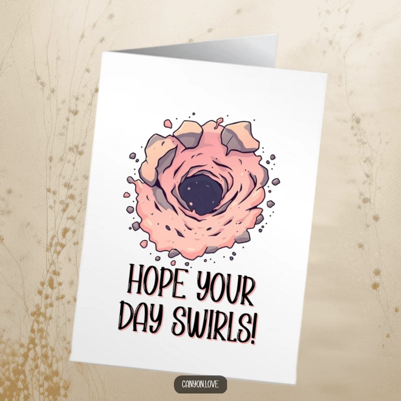 Funny Free Printable birthday card depicting a stylized, abstracted vortex of dust and rock in motion, ready to celebrate.