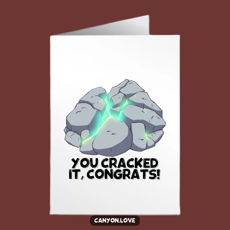Free Printable Congrats Card: Fractured Rock, Glowing Veins, Funny Achievement Gift