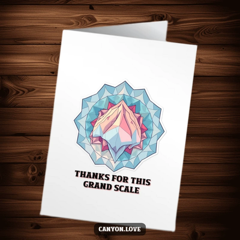 Funny Free Printable Thank You Card with intricate overlapping geometric patterns representing immense geological scale and deep gratitude.